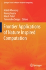 Image for Frontier Applications of Nature Inspired Computation