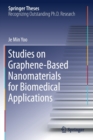 Image for Studies on Graphene-Based Nanomaterials for Biomedical Applications