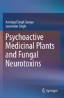 Image for Psychoactive Medicinal Plants and Fungal Neurotoxins