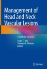 Image for Management of Head and Neck Vascular Lesions