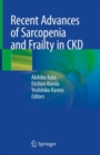 Image for Recent Advances of Sarcopenia and Frailty in CKD