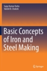 Image for Basic Concepts of Iron and Steel Making