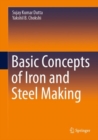 Image for Basic Concept of Iron and Steel Making