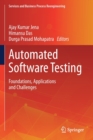 Image for Automated Software Testing : Foundations, Applications and Challenges
