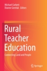 Image for Rural Teacher Education : Connecting Land and People