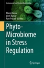 Image for Phyto-Microbiome in Stress Regulation