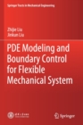 Image for PDE Modeling and Boundary Control for Flexible Mechanical System