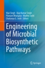 Image for Engineering of Microbial Biosynthetic Pathways