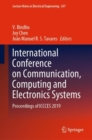Image for International Conference on Communication, Computing and Electronics Systems : Proceedings of ICCCES 2019