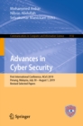Image for Advances in Cyber Security: First International Conference, ACeS 2019, Penang, Malaysia, July 30 - August 1, 2019, Revised Selected Papers