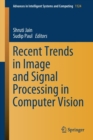 Image for Recent Trends in Image and Signal Processing in Computer Vision