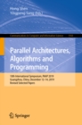 Image for Parallel Architectures, Algorithms and Programming: 10th International Symposium, PAAP 2019, Guangzhou, China, December 12-14, 2019, Revised Selected Papers : 1163