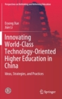 Image for Innovating World-Class Technology-Oriented Higher Education in China