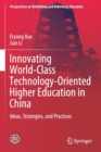 Image for Innovating World-Class Technology-Oriented Higher Education in China