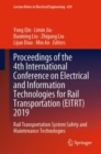 Image for Proceedings of the 4th International Conference on Electrical and Information Technologies for Rail Transportation (EITRT) 2019