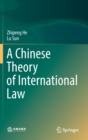 Image for A Chinese theory of international law