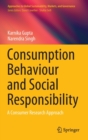 Image for Consumption Behaviour and Social Responsibility