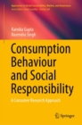 Image for Consumption Behaviour and Social Responsibility: A Consumer Research Approach