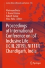 Image for Proceedings of International Conference on IoT Inclusive Life (ICIIL 2019), NITTTR Chandigarh, India