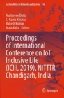 Image for Proceedings of International Conference on IoT Inclusive Life (ICIIL 2019), NITTTR Chandigarh, India