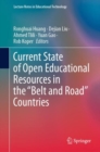 Image for Current State of Open Educational Resources in the &quot;Belt and Road&quot; Countries
