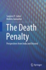 Image for The Death Penalty: Perspectives from India and Beyond