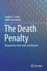 Image for The death penalty  : perspectives from India and beyond
