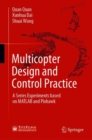 Image for Multicopter Design and Control Practice: A Series Experiments Based on MATLAB and Pixhawk