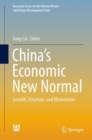Image for China&#39;s Economic New Normal: Growth, Structure, and Momentum