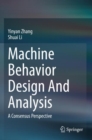 Image for Machine Behavior Design And Analysis : A Consensus Perspective