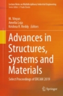 Image for Advances in Structures, Systems and Materials : Select Proceedings of ERCAM 2019