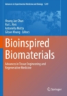Image for Bioinspired Biomaterials : Advances in Tissue Engineering and Regenerative Medicine