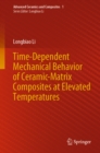 Image for Time-dependent Mechanical Behavior of Ceramic-matrix Composites at Elevated Temperatures