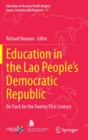 Image for Education in the Lao People’s Democratic Republic : On Track for the Twenty-First Century
