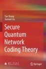 Image for Secure quantum network coding theory