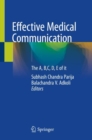 Image for Effective Medical Communication : The A, B,C, D, E of it