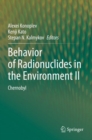 Image for Behavior of Radionuclides in the Environment II : Chernobyl