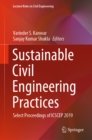 Image for Sustainable Civil Engineering Practices: Select Proceedings of ICSCEP 2019