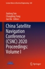 Image for China Satellite Navigation Conference (CSNC) 2020 Proceedings. Volume I : 650