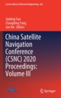 Image for China Satellite Navigation Conference (CSNC) 2020 Proceedings: Volume III