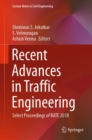 Image for Recent advances in traffic engineering: select proceedings of RATE 2018