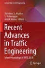 Image for Recent Advances in Traffic Engineering : Select Proceedings of RATE 2018