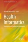 Image for Health Informatics : Translating Information into Innovation