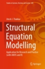 Image for Structural Equation Modelling: Application for Research and Practice (With AMOS and R)