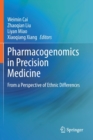 Image for Pharmacogenomics in precision medicine  : from a perspective of ethnic differences