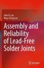 Image for Assembly and Reliability of Lead-Free Solder Joints