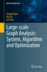 Image for Large-scale Graph Analysis: System, Algorithm and Optimization