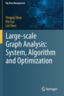 Image for Large-scale Graph Analysis: System, Algorithm and Optimization