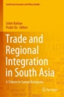 Image for Trade and Regional Integration in South Asia