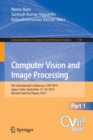 Image for Computer Vision and Image Processing : 4th International Conference, CVIP 2019, Jaipur, India, September 27–29, 2019, Revised Selected Papers, Part I